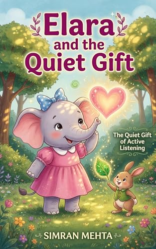 Book cover: Elara and the Quiet Gift by Simran Mehta — Nonu Ventures