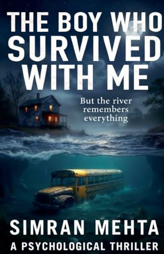Book cover: The Boy Who Survived With Me by Simran Mehta